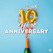 Congratulations on another year spent at the job that you are working at, and. 45 Happy Work Anniversary Wishes Love Working With You