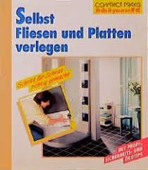 Neu baunetz wissen holz jetzt newsletter bestellen! Isbn 9783817422678 Selbst Fliesen Und Platten Verlegen Neu Gebraucht Kaufen