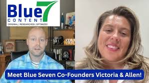 Meet Blue Seven Content Co-Founders Allen Watson and Victoria Lozano!