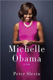 John kerry's tales and the. Michelle Obama A Life By Peter Slevin