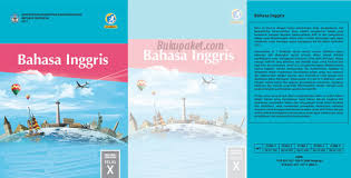 Selain digunakan untuk mempermudah dalam kegiatan belajar mengajar buku paket pelajaran juga. Materi Bahasa Inggris Kelas 10 Kurikulum 2013 Revisi 2017