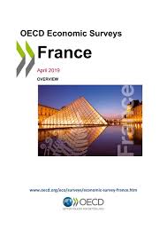 Publié le 04/06/2019 par admin. Oecd Economic Survey France 2019 Overview By Oecd Issuu