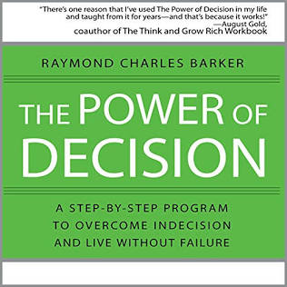 The Power of Decision Raymond Charles Barker Book Cover Review