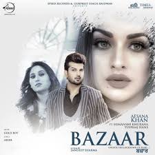 Download Bazaar Full Mp3 Song By Afsana Khan Onlypunjabistatus Com Latest Single Track Free Download Afsana Khan New Song Ba Mp3 Song Songs Mp3 Music Downloads