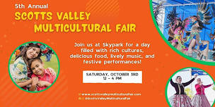 5th Annual Scotts Valley Multicultural Fair