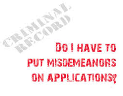 Check spelling or type a new query. Do I Have To Put Misdemeanors On Applications Jobs For Ex Offenders And Felons Help For Ex Offenders And Felons Looking For Jobs
