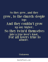 Including the trinity knot, celtic love knot, celtic cross, spiral knot, celtic shield knot, dara knot, solomon's knot and the celtic sailor's knot.; Love Knot Quotes Relatable Quotes Motivational Funny Love Knot Quotes At Relatably Com
