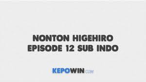 Buat yang ingin download higehiro episode 1 subtitle indonesia, maka kalian dapat klik pencarian google dibawah. Sdirkglbrik1sm