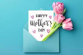 Every time she sees them, she'll be reminded of the. What To Write In A Mother S Day Card 2021 52 Mother S Day Sayings