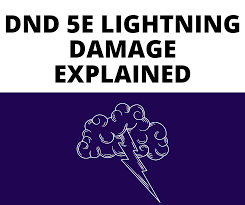 Note that this assumes that the object is made of dense, heavy material, such as stone. Dnd 5e Lightning Damage Explained The Gm Says