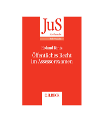 Welche cookies wir verwenden und wie sie die verwendung von cookies unterbinden können, erfahren sie in unserer datenschutzerklärung. Kintz Offentliches Recht Im Assessorexamen C H Beck Verlag Jurcase Shop