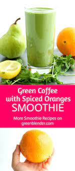 Traditional Coffee Has A Reputation For Dehydrating Skin But Its Green Counterpart Is Quite Smoothie Recipes Healthy Healthy Smoothies Orange Smoothie Recipes