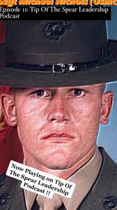 Episode 12: Mentorship’s Life Long Lessons with SSgt. Mike Nichols (USMC).  Now Live!!! We discuss leadership, mentorship, and the lasting effects we  have as leaders for the next generation. You’re not ...