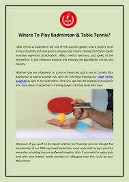 Everything from the affordable to the top of the line. Where To Play Badminton Table Tennis By Helenb01 Issuu