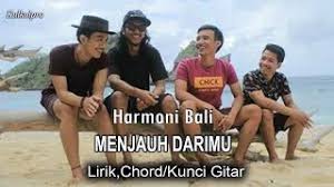 We did not find results for: Chords For Menjauh Darimu Harmonia Bali Lirik Chord Kunci Gitar