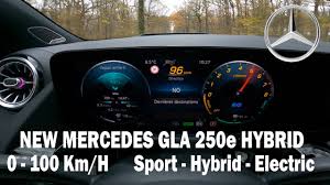 0 100 Km H Mercedes Gla 250e Hybrid 218ch All Mode Sport Hybrid Confort Electric Youtube