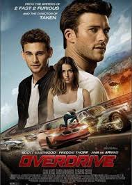 Overdrive 2017 720p Bluray Free Download Download Movies Free Movies Online Scott Eastwood