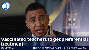 Jamaica's teachers who have not been vaccinated against COVID-19 have been  put