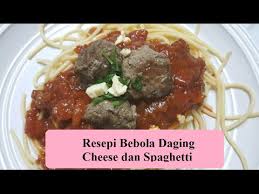 Bebola daging dibuat daripada campuran daging lembu dan tepung ubi kayu, namun ada juga yang membuat banyak variasi masakan bebola daging seperti dibakar, disayur mahupun digoreng. Resepi Bebola Daging Cheese Dan Spaghetti Youtube