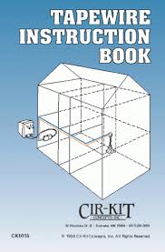 Ck1015 Tapewire Instruction Book Ck1015 4 96 Cir Kit Concepts Inc Dollhouse Lighting Wiring Kits And Electrical Supplies