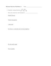 Here is a set of assignement problems (for use by instructors) to accompany the rational functions section of the common graphs chapter of the notes please do not email me to get solutions and/or answers to these problems. Math1050 Graphing Rational Functions Instructor Laura Strube