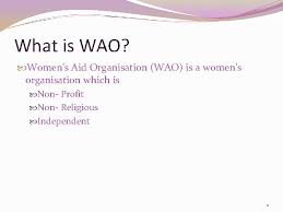 Abbreviation is mostly used in categories:aid organisation malaysia violence. Womens Aid Organisation 1 What Is Wao Womens