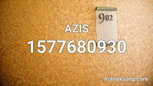 Enter the id code by using the table given in the post. Azis Roblox Id Roblox Music Codes