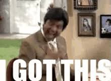 Find the newest i got this meme meme. I Got This Meme Gifs Tenor