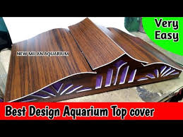 Fishes and decorations for aquarium. Simple Easy Fish Tank Aquarium Top Cover Making At Home Aquarium Canopy Lid Top Cover Material Youtube