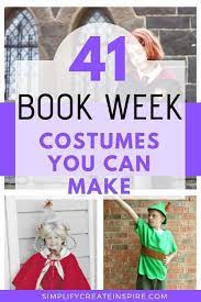 50 Simple Book Week Costume Ideas For 2021 Kids Book Character Costumes Book Character Day Book Week Costume
