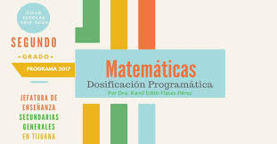 Este material se encuentra disponible en la página de. Dosificacion Programatica De Matematicas Para Segundo De Secundaria