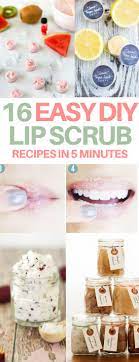 16 Easy Diy Lip Scrub Recipes For Softer Lips In Minutes Cheapcrafts Essentialoils Lip Scrub Diy Lip Scrub Recipe Diy Lips