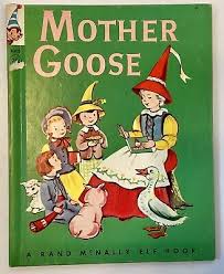 MOTHER GOOSE Rand McNally Elf Book Ill. Esther Friend Childrens 1952