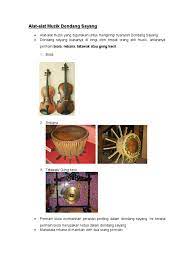 Mendapati sangat banyaknya jumlah alat musik tradisional, dapat kita simpulkan bahwasanya negara indonesia sangat kaya akan kebudayaannya. Alat Alat Muzik Dondang Sayang