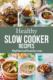 Maybe you would like to learn more about one of these? The Best Healthy Crockpot Recipes My Natural Family