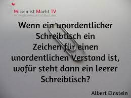 Proud to say my desk has about three stacks of books on it a foot gedanken zu einem 1312020 albert einstein zitate wenn ein unordentlicher schreibtisch. Tagesinspiration Nr 260 Albert Einstein Wenn Ein Unordentlicher Schreibtisch
