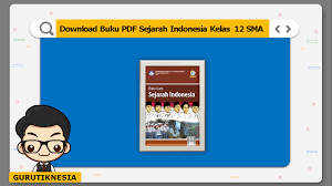 Maybe you would like to learn more about one of these? Download Buku Pdf Sejarah Indonesia Kelas 12 Sma Ma