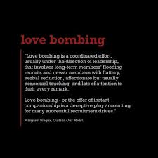 Love bombing is a narcissist's secret weapon. What Is Love Bombing In A Cult