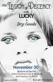 bottomofthehill: The Legion of Decency ~ Lucky ~ Dry Goods --- 11/30/2024