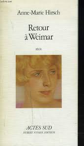 RETOUR A WEIMAR. RECIT.