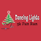 DANCING LIGHTS 5K FUN RUN event image