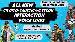Many apex fans suspected a romance in the future until caustic intervened. New Wattson Crypto Caustic Interaction Voice Lines Apex Legends Youtube