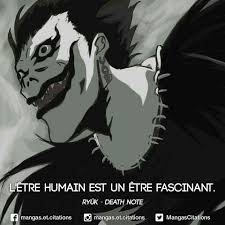 L Etre Humain Est Un Etre Fascinant Ryuk Deathnote Light Yagami Lightyagami Kira Ryuku Mangacitation C Citation Manga Anime Mangas Citations D Anime