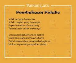 Quotes ala santri kekinian, musik enak didengarподробнее. Pantun Lucu Pembukaan Pidato Bikin Pidato Tambah Keren Yedepe Com