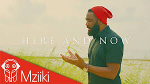 Download Praiz Here And Now Audio Video Mp3 Mp4 Music Blog Music Videos Here And Now
