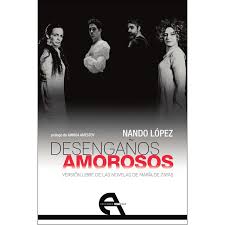 El libro novelas completas en formato pdf. Desenganos Amorosos Version Libre De Las Novelas De Maria De Zayas De Autor Nando Lopez Pdf