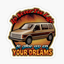 Minivan Dreams Sticker By Teenagestepdad Redbubble