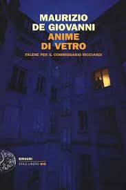 Mettere in bella copia ricopiare. Recensione Libro Anime Di Vetro Falene Per Il Commissario Ricciardi