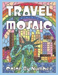 Printable mosaic coloring pages for adults. Travel Mosaic Color By Number Activity Puzzle Coloring Book For Adults Relaxation Stress Relief Drawing Sunlife Amazon Com Mx Libros