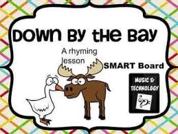 Down By The Bay Smart Board Lesson Smart Board Lessons Smart Board Lesson